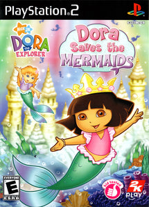 Dora the Explorer: Dora Saves the Mermaids