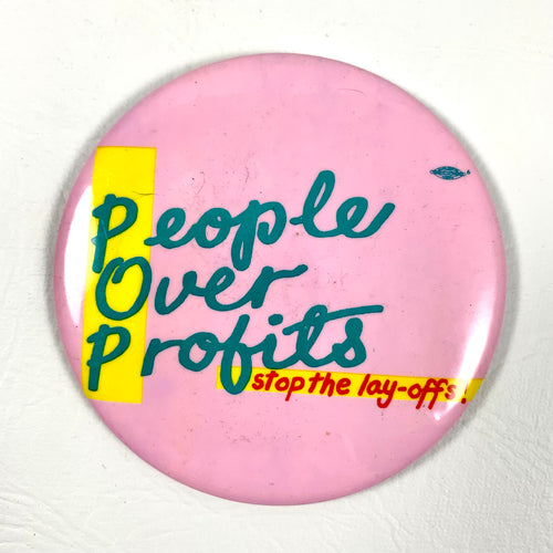 POP - People Over Profits Union Button - 1988
