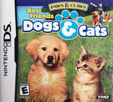 Paws & Claws Best Friends: Dogs & Cats