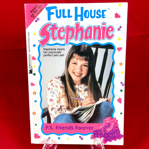 Full House - Stephanie - P.S. Friends Forever