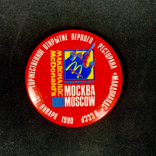 McDonalds CCCP Moscow Grand Opening Commemorative Button - 1990
