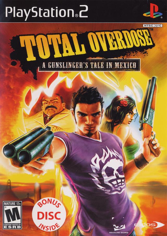 Total Overdose: A Gunslinger's Tale in Mexico